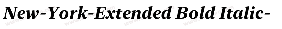 New-York-Extended Bold Italic字体转换 New-York-Extended Bold Italic字体转换